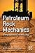 Petroleum Rock Mechanics: Drilling Operations and Well Design