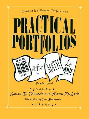 Practical Portfolios: Reading, Writing, Math, and Life Skills, Grades 3-6