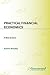 Practical Financial Economics by Austin  Murphy