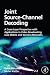 Joint Source-Channel Decodi...