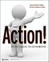 Action!: Acting Lessons for CG Animators Action!: Acting Lessons for CG Animators