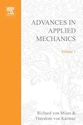 Advances in Applied Mechanics, Volume 1