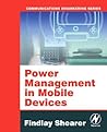 Power Management in Mobile Devices by Findlay Shearer