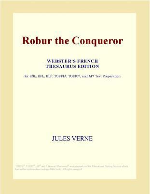 Robur the Conqueror