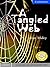 A Tangled Web
