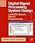 Digital Signal Processing System Design: LabVIEW-Based Hybrid Programming