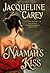 Naamah's Kiss by Jacqueline Carey Naamah's Kiss by Jacqueline Carey