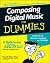 Composing Digital Music for Dummies