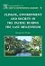 Climate, Environment, and Society in the Pacific During the L... by Patrick D. Nunn