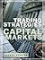 Trading Stategies for Capital Markets