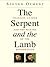 The Serpent and the Lamb: Cranach, Luther, and the Making of the Reformation'