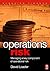 Operations Risk: Managing a Key Component of Operational Risk