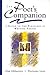 The Poet's Companion: A Guide to the Pleasures of Writing Poetry
