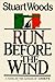 Run Before the Wind (Will Lee #2)