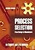 Process Selection: From Design to Manufacture