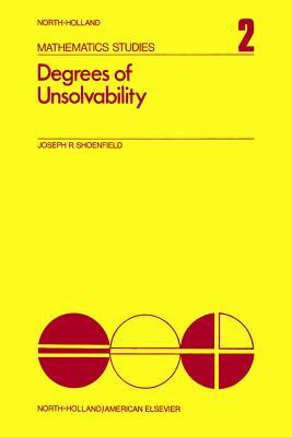 Degrees of Unsolvability