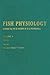 Fish Physiology, Volume 10b