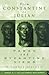 From Constantine to Julian: Pagan and Byzantine Views