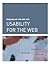 Usability for the Web by Tom Brinck