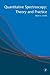 Quantitative Spectroscopy: Theory and Practice