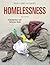 Homelessness: A Documentary and Reference Guide