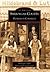 Sheboygan County: Pioneers of Commerce (Images of America: Wisconsin)