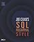 Joe Celko's SQL Programming Style