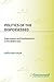 Politics of the Dispossessed by Hafizullah Emadi