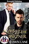 Loving The Partner by Shawn Lane