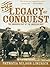 The Legacy of Conquest: The Unbroken Past of the American West