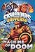 Skylanders Universe: The Machine of Doom (The Mask of Power, #2)