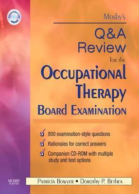 Mosby's Q & A Review for the Occupational Therapy Board Examination - E-Book
