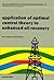 Developments in Petroleum Science, Volume 21: Application of Optimal Control Theory to Enhanced Oil Recovery