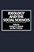 Ideology and the Social Sci...