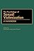 The Psychology of Sexual Victimization: A Handbook