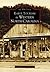 Early Tourism in Western North Carolina (Images of America: North Carolina)