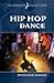 Hip Hop Dance (American Dance Floor)