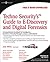 Technosecurity's Guide to E-Discovery and Digital Forensics by Wiles
