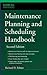 Maintenance Planning and Scheduling Handbook