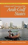 Culture and Customs of the Arab Gulf States Culture and Customs of the Arab Gulf States