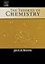 The Theories of Chemistry