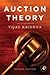 Auction Theory by Vijay Krishna