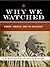 Why We Watched: How Anti-Semitism in the Allied Nations Allowed Hitler to Exterminate European Jewry