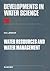 Developments in Water Science, Volume 28: Water Resources and Water Management