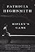 Ripley's Game (Ripley, #3) by Patricia Highsmith