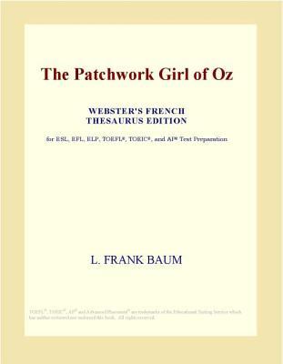 The Patchwork Girl of Oz