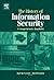 The History of Information Security: A Comprehensive Handbook