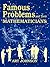 Famous Problems and Their Mathematicians
