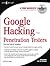 Google Hacking for Penetration Testers
