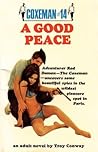 A Good Peace (Coxeman, #14)